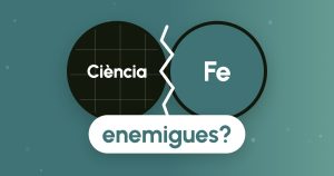 Són la ciència i la fe incompatibles?